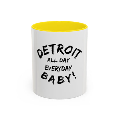 Detroit All Day Everyday Day Mug - Tonyalicious Tees