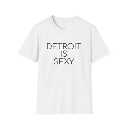 Detroit is Sexy Classic Unisex Tee - Tonyalicious Tees