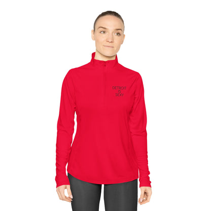 Detroit Is Sexy Ladies Quarter-Zip Pullover - Tonyalicious Tees