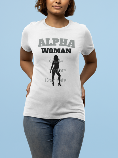 Alpha Woman Tee - Front and Back Print - Tonyalicious Tees