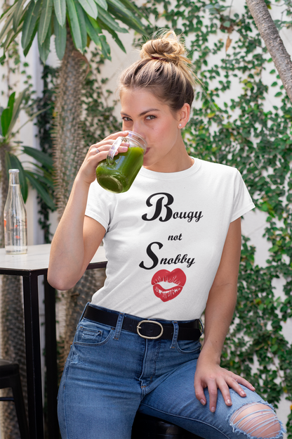 Bougy not Snobby Tee - Black Print - Tonyalicious Tees